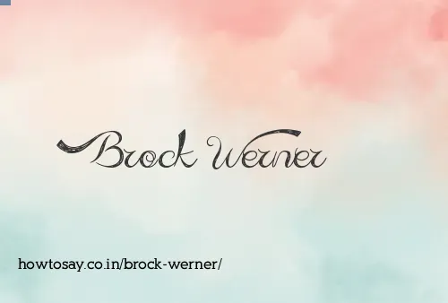 Brock Werner
