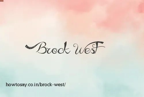 Brock West