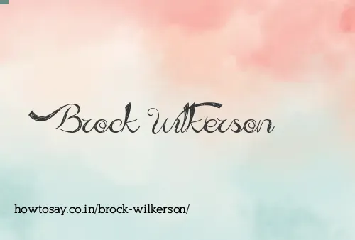 Brock Wilkerson