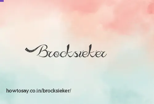 Brocksieker