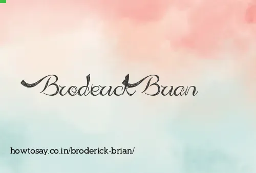 Broderick Brian