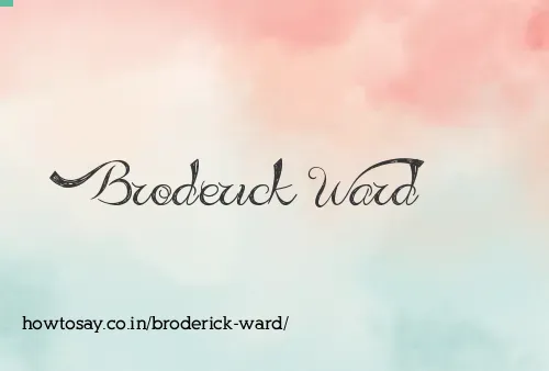 Broderick Ward