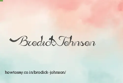 Brodick Johnson