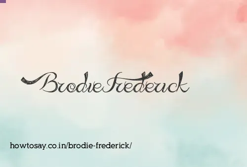 Brodie Frederick