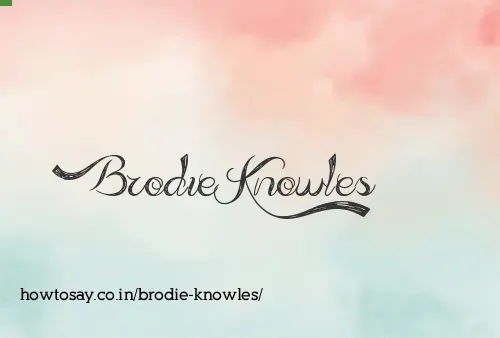 Brodie Knowles