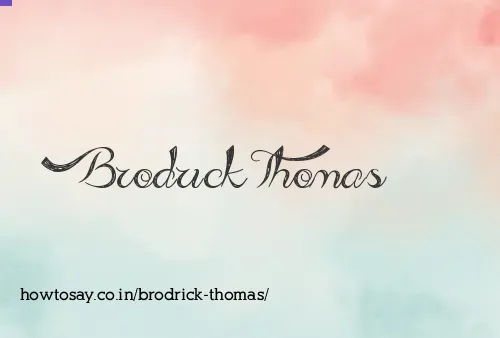 Brodrick Thomas