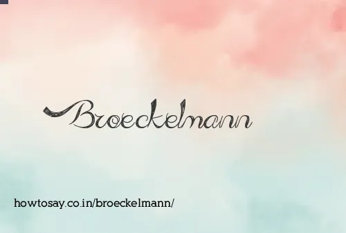 Broeckelmann