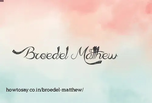 Broedel Matthew