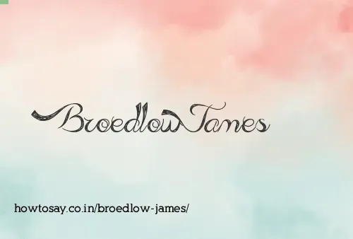 Broedlow James