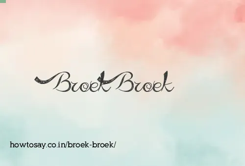 Broek Broek