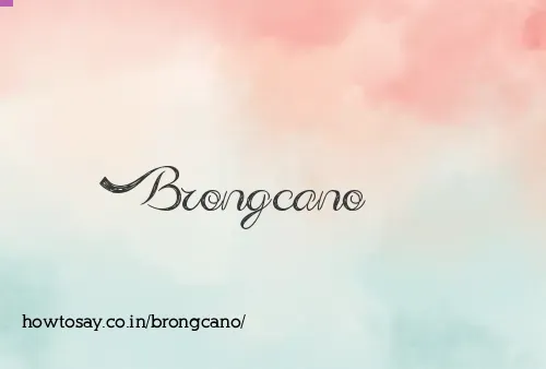 Brongcano