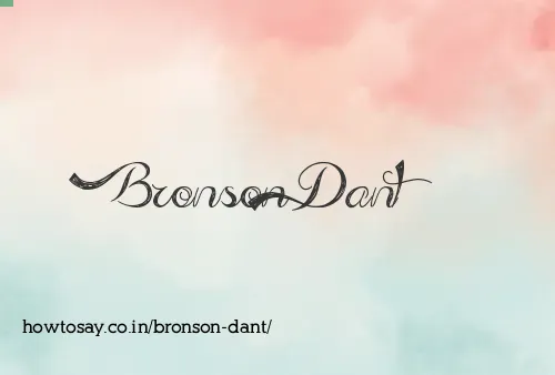 Bronson Dant
