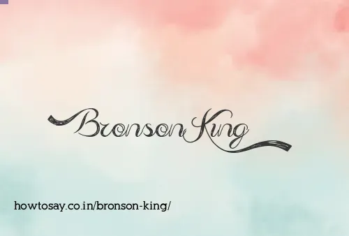 Bronson King