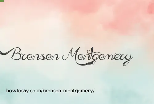 Bronson Montgomery