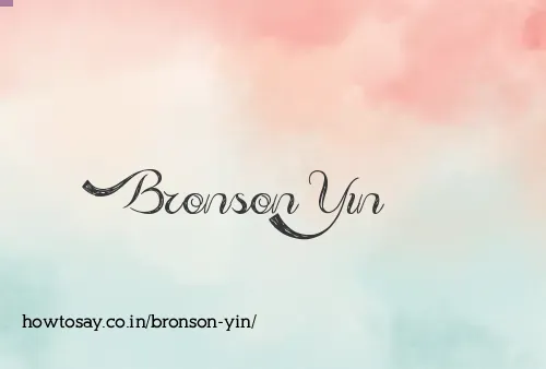 Bronson Yin