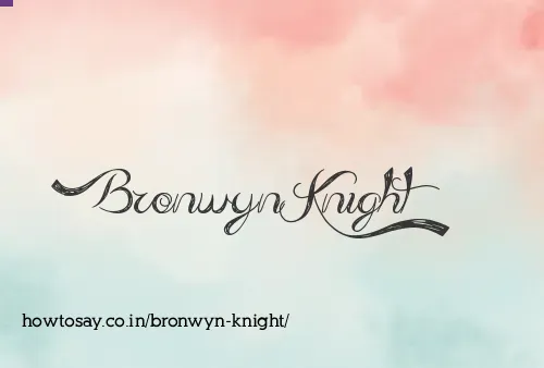 Bronwyn Knight