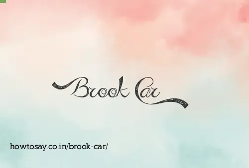 Brook Car