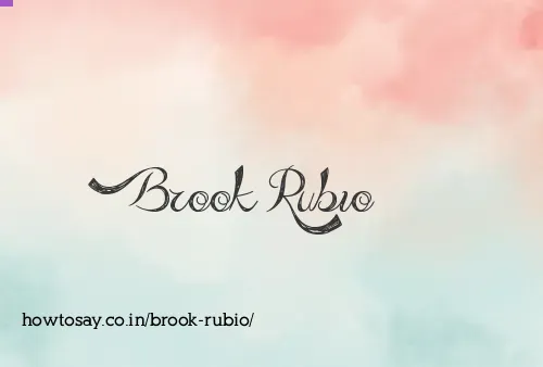 Brook Rubio