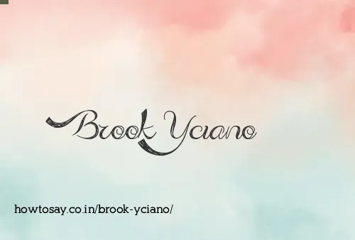 Brook Yciano