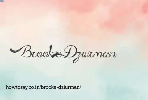 Brooke Dziurman