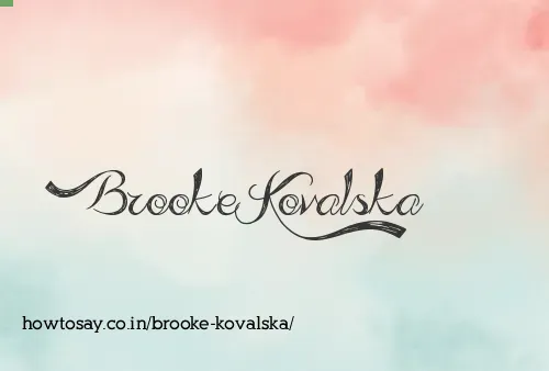 Brooke Kovalska