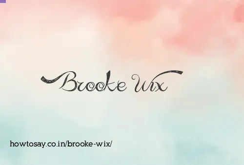 Brooke Wix