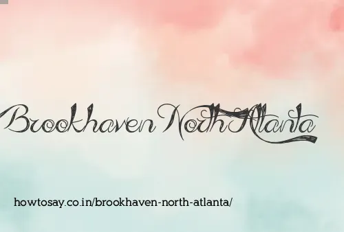 Brookhaven North Atlanta