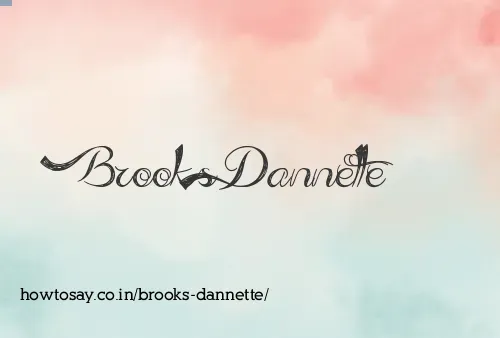 Brooks Dannette