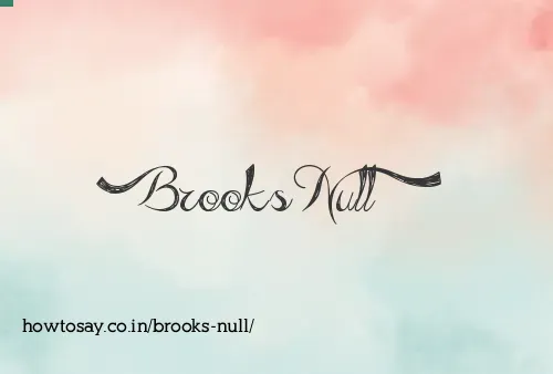 Brooks Null