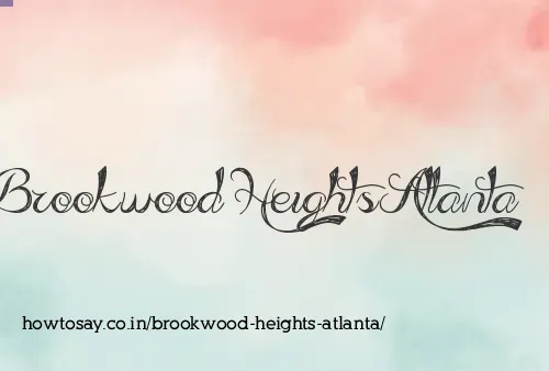 Brookwood Heights Atlanta