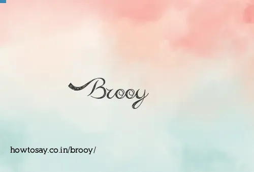 Brooy