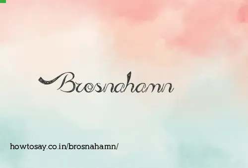 Brosnahamn
