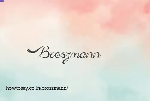 Broszmann