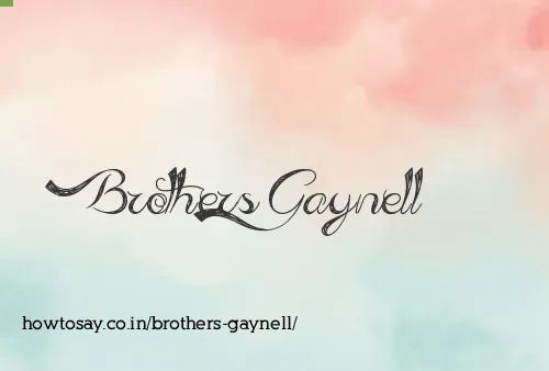 Brothers Gaynell