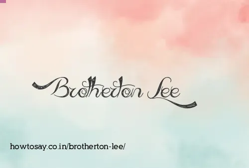 Brotherton Lee