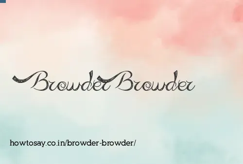 Browder Browder