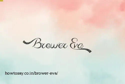 Brower Eva
