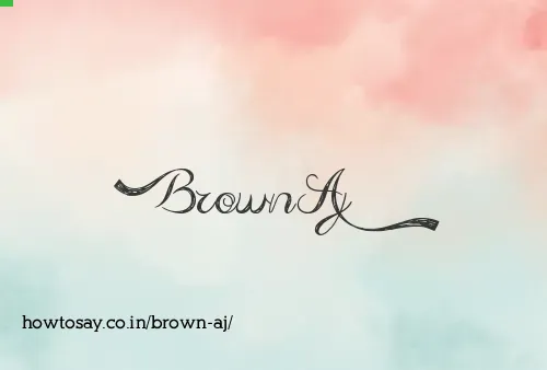 Brown Aj