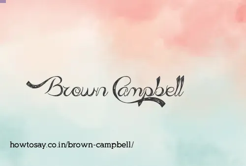 Brown Campbell