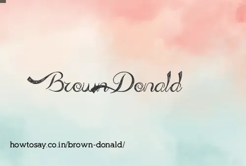 Brown Donald