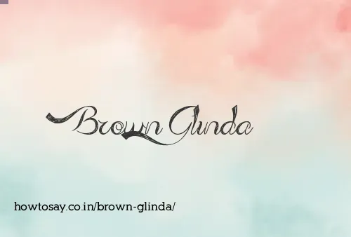 Brown Glinda