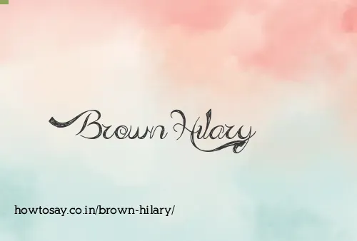 Brown Hilary