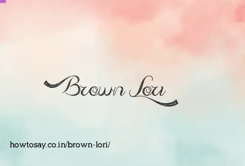 Brown Lori