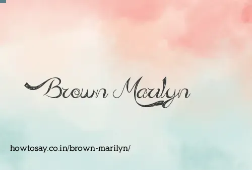 Brown Marilyn