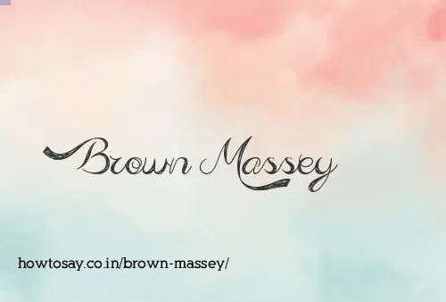 Brown Massey