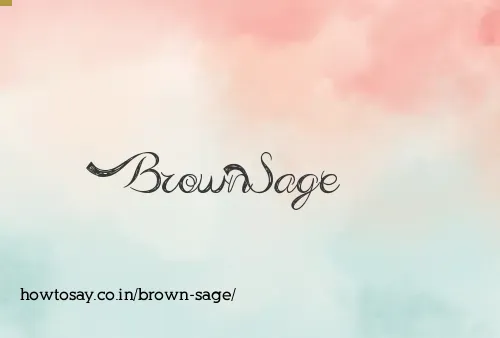 Brown Sage