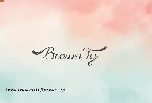 Brown Ty