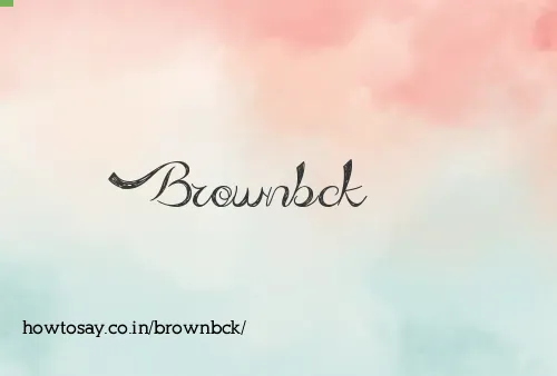 Brownbck