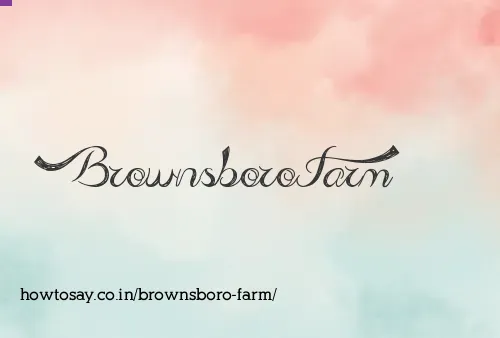 Brownsboro Farm