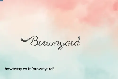 Brownyard